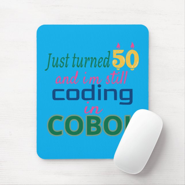 Mousepad Acabei de Completar 50 Anos e Ainda Codigo em COBO (Com mouse)