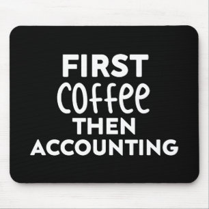 Mousepad Accountant Funny