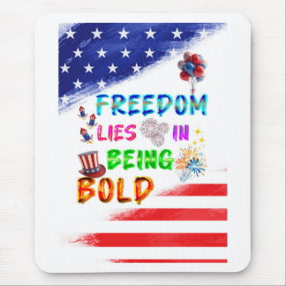 Mousepad Acessórios de Liberdade Estão Em Ser Ousado