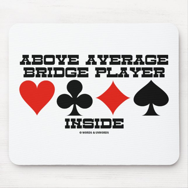 Mousepad Acima do interior médio do jogador de ponte (humor (Frente)