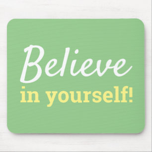 Mousepad Acredite em Você Citação Inspiradora Verde