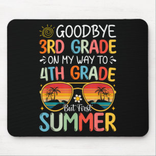 Mousepad Adeus, 3º ano, a caminho do 4º ano, mas primeiro