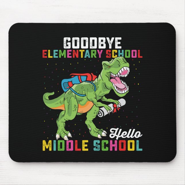 Mousepad Adeus Fundamental, Olá T-Rex do Ensino Médio (Frente)