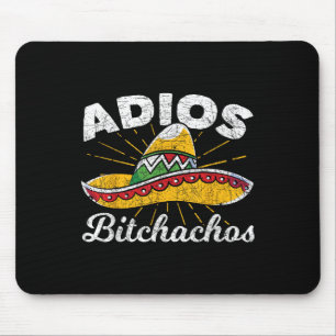Mousepad Adios Achos Sombrero Fiesta Mexico Funny Cinco De