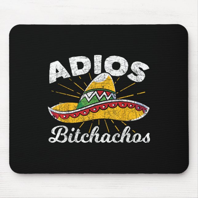 Mousepad Adios Achos Sombrero Fiesta Mexico Funny Cinco De (Frente)