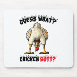 Mousepad Adivinha Que Coisa De Frango De Bumbum De Frango P