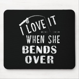 Mousepad Adora Quando Ela Se Inclina Pescando Dizendo F Eng