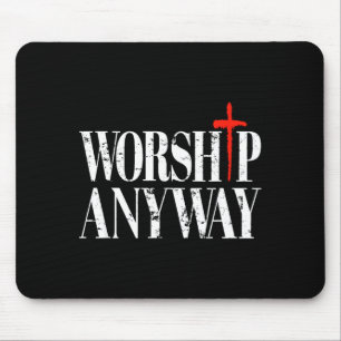 Mousepad Adore de qualquer maneira angustiado cristão retrô