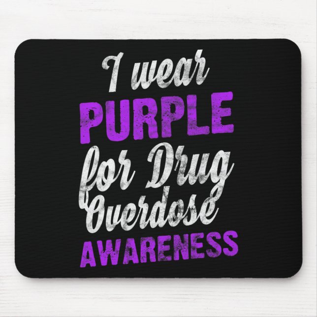 Mousepad Adoro a overdose de drogas Sensibilização Eu Visto (Frente)