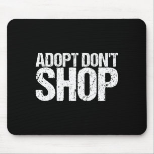 Mousepad Adote Não Compre Como Um Resgate Animal