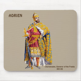 Mousepad ADRIEN ~ Imperador Charlemagne ~ Personalizado