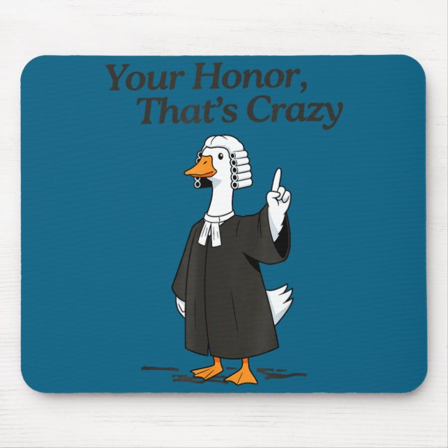 Mousepad Advogado ganso honra louco escola de direito advog (Frente)