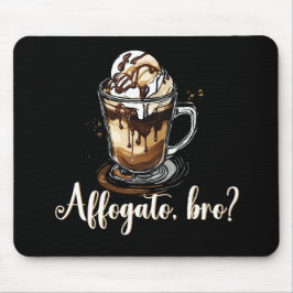 Mousepad Affogato, mano? Bebida de café italiana Barista?