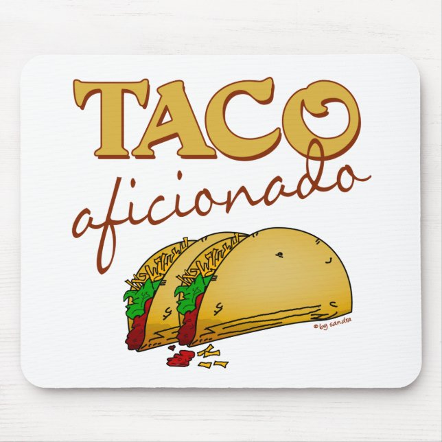 Mousepad Aficionado do Taco (Frente)