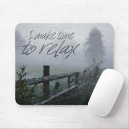 Mousepad Afirmação de Motivação "Hora de relaxar"