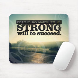 Mousepad Afirmação de Motivação "Medo não corresponde"