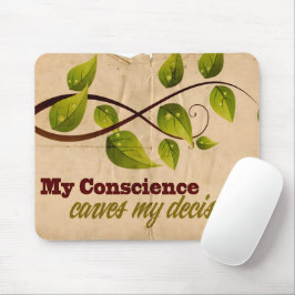 Mousepad Afirmação de Motivação "Minha consciência"