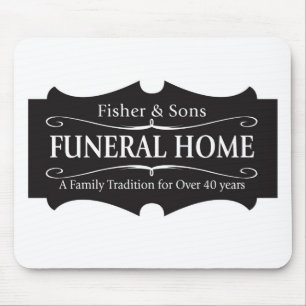 Mousepad Agência funerária de Fisher & de filhos
