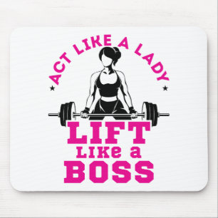 Mousepad Agir como uma Lady Lift como um motivador Malhaç