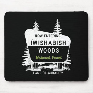 Mousepad Agora entrando na Floresta Nacional de Iwishabish 
