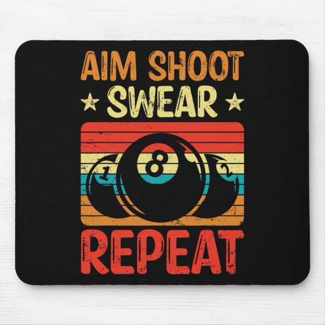 Mousepad Aim Disparo Repito Eu Piscina Billiard I Snooker I (Frente)