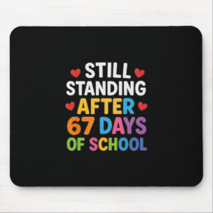 Mousepad Ainda de Pé Após 67 Dias de Aula Meme Engraçado 
