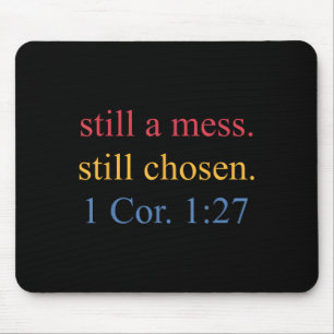 Mousepad Ainda É Uma Mess. Design ainda escolhido