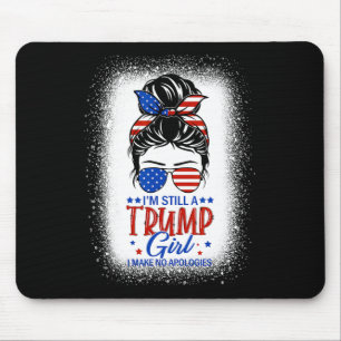 Mousepad Ainda Sou Uma Garota Idiota Que Não Faço Desculpas