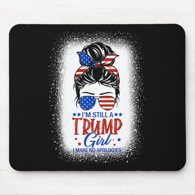 Mousepad Ainda Sou Uma Garota Idiota Que Não Faço Desculpas (Frente)