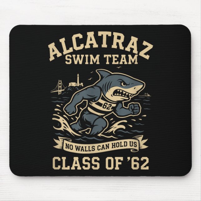 Mousepad Alcatraz Penitentiary Swim Team  (Frente)