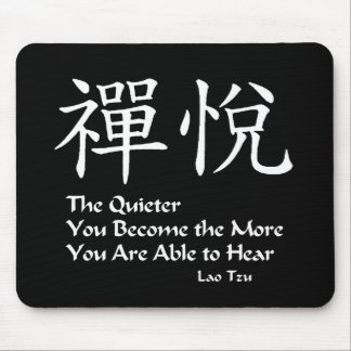 Mousepad Alegria do zen - mais quieto você é