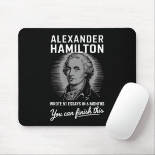 Mousepad Alexander Hamilton Escreveu 51 Ensaios Em 6 Meses