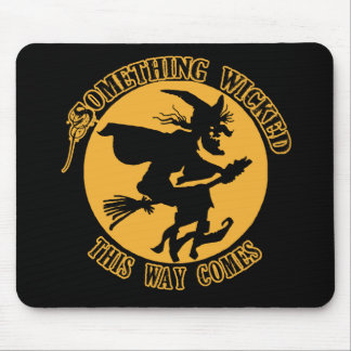 Mousepad Algo mau esta maneira vem bruxa má