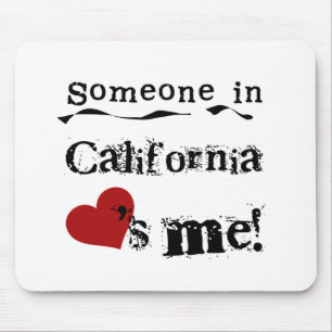 Mousepad Alguém em Califórnia ama-me