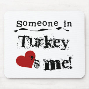 Mousepad Alguém em Turquia ama-me