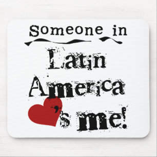 Mousepad Alguém na América Latina ama-me