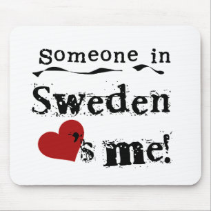 Mousepad Alguém na suecia ama-me