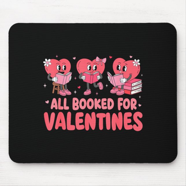 Mousepad All Booked For Valentine Book Funny Teacher Kids G (Frente)