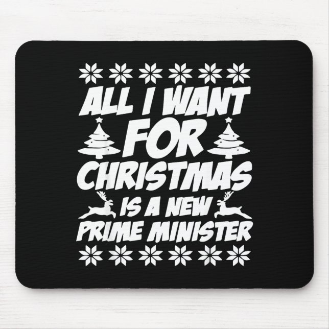 Mousepad All I Want For Xmas Is A New Prime Minister Funny  (Frente)