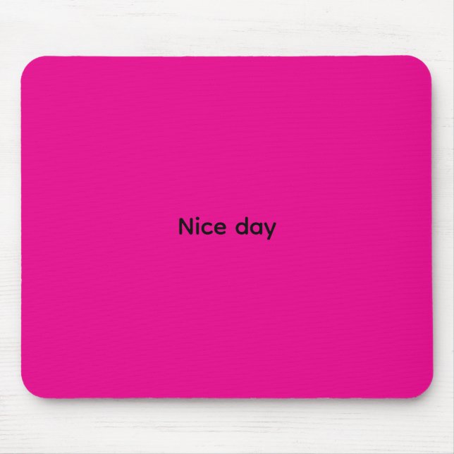 Mousepad Almofadas de mousse divertido dia agradável (Frente)