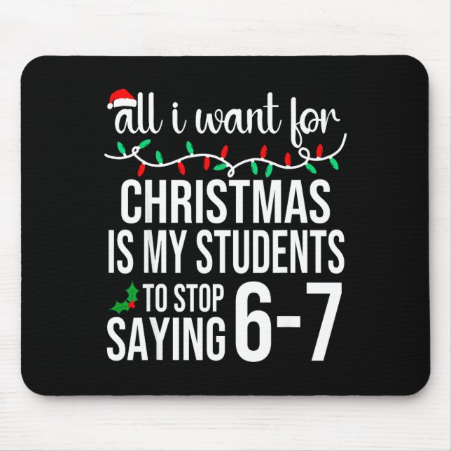 Mousepad Alunos Dizendo 67 Seis Sete Piada Engraçada Profes (Frente)