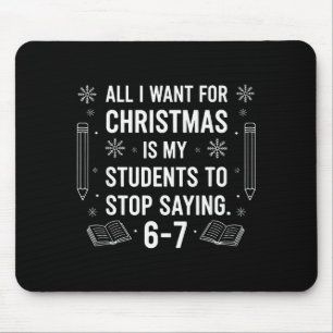 Mousepad Alunos Dizendo 6-7 67 Seis Sete Professor Engraçad