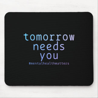 Mousepad Amanhã Precisa De Problemas De Saúde Mental Suicíd