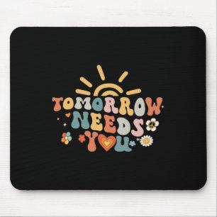 Mousepad Amanhã Precisa De Sua Sensibilização Para A Saúde 