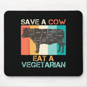 Mousepad Amante de Carne Salve uma Vaca Coma um Vegetariano