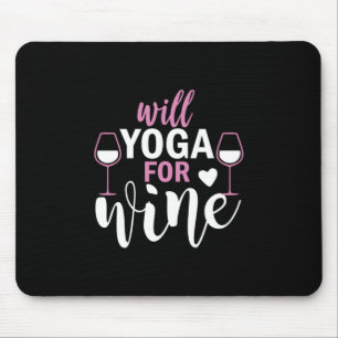 Mousepad Amante de Yoga Troca Yoga Por Vinho