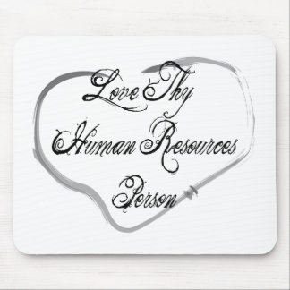 Mousepad Ame Thy pessoa dos recursos humanos