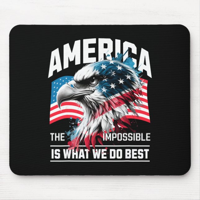 Mousepad América O Impossível É O Que Fazemos Melhor EUA _1 (Frente)