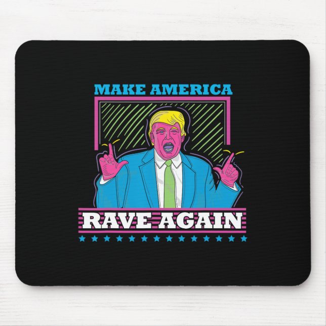 Mousepad América Rave Novamente Engraçada Camisa De Edm De  (Frente)