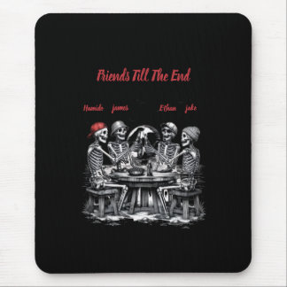 Mousepad Amigos Até o Fim Esqueleto Festa